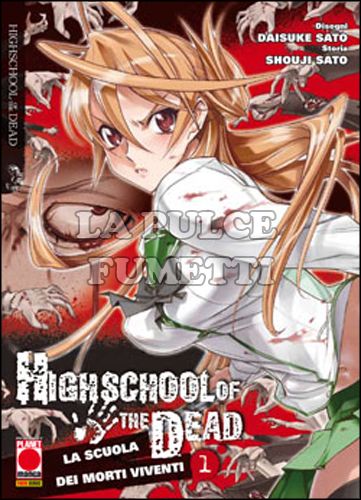 MANGA EXTRA #     2 - HIGHSCHOOL OF THE DEAD  1 - 3A RISTAMPA